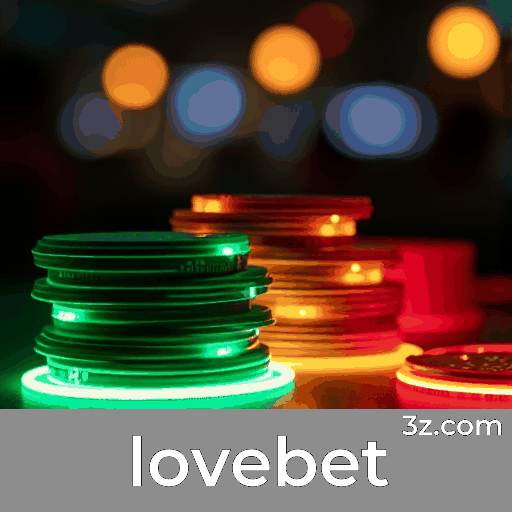 Lovebet: A Plataforma de Apostas Confiável