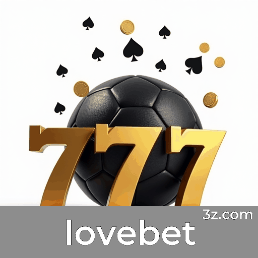 Lovebet: A Plataforma de Apostas Confiável